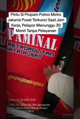 Pelayanan Si Propam Polres Metro Jakarta Pusat Dipertanyakan, Pelapor Keluhkan Ruangan Terkunci saat Jam Kerja